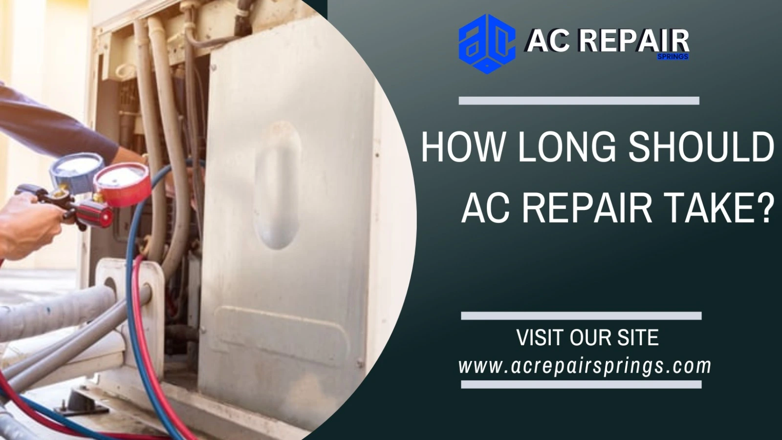 How Long Should AC Repair Take?