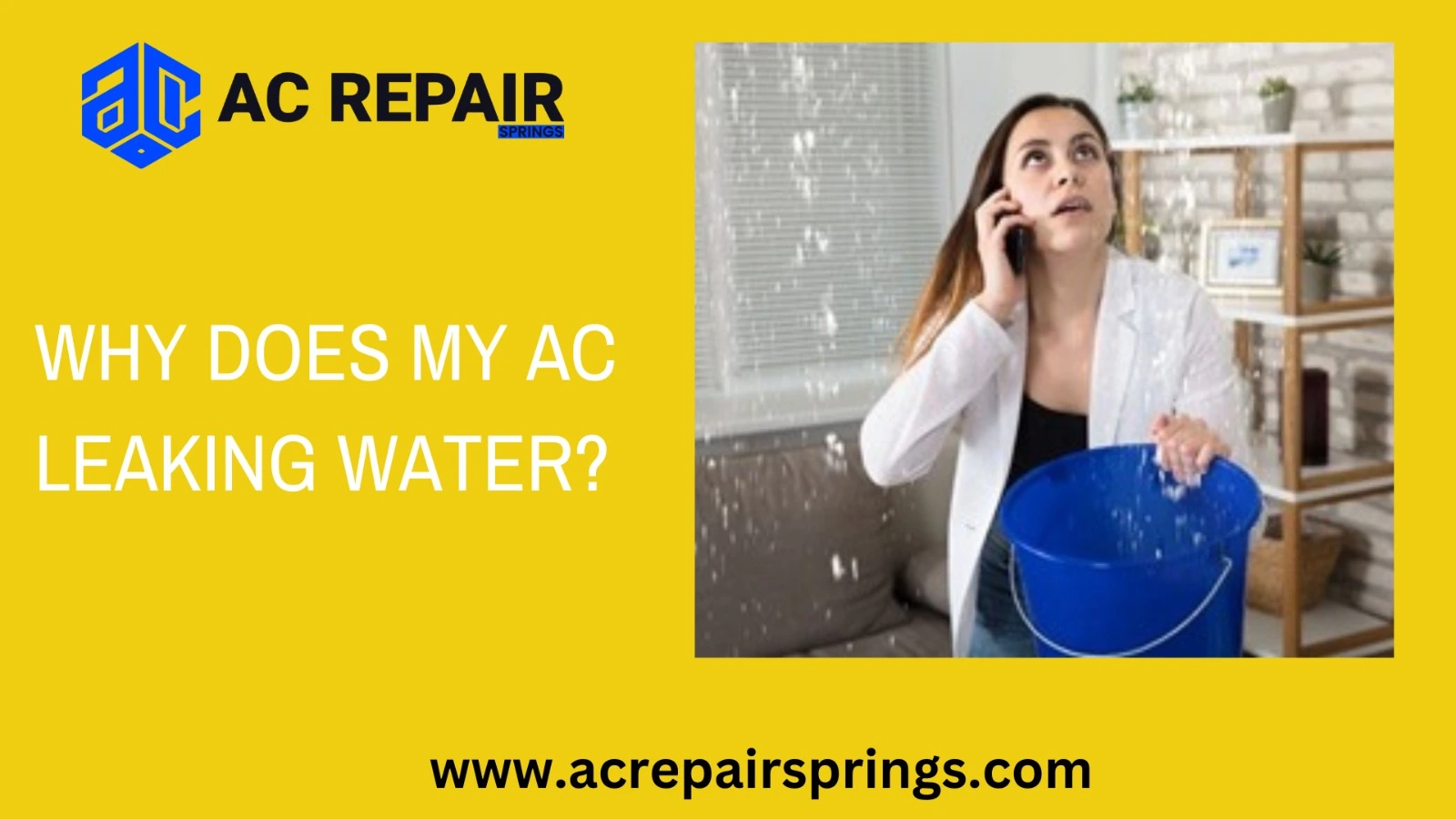 Why Does My AC Leaking Water?