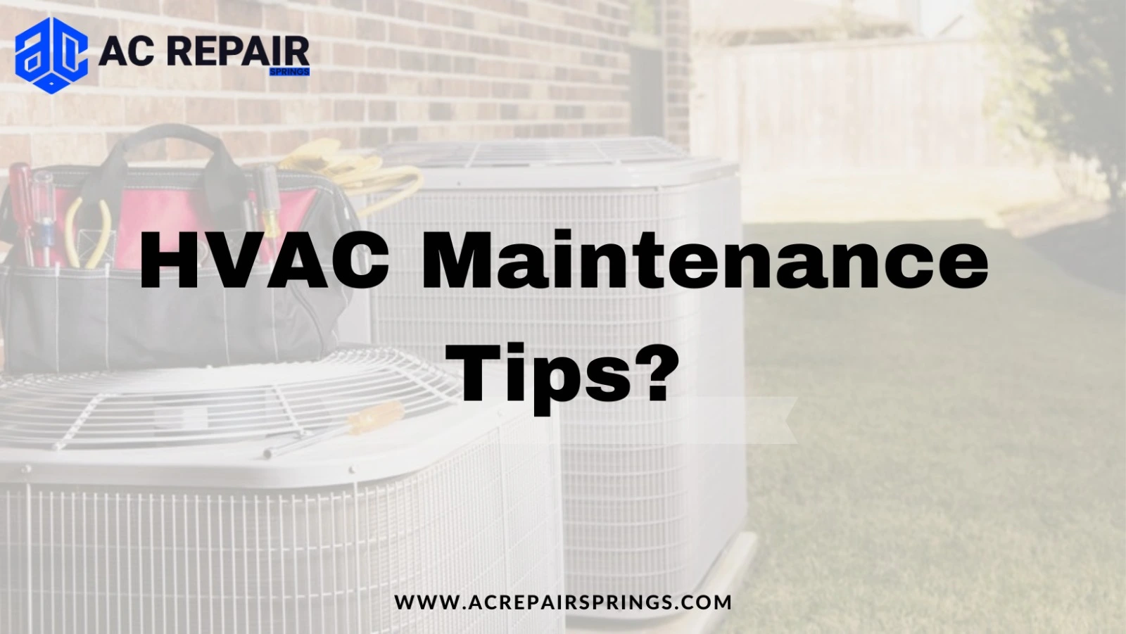 What are the 12 HVAC Maintenance Tips?