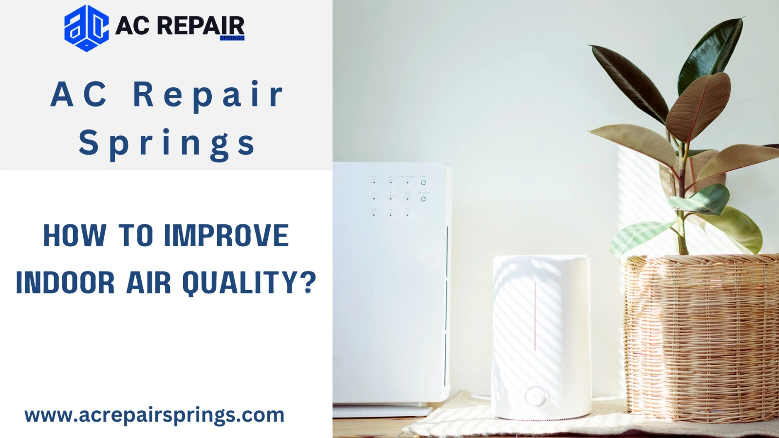 How to Improve Indoor Air Quality?